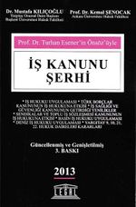 İş Kanunu Şerhi
