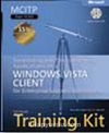 MCITP Self-Paced Training Kit (Exam 70-622): Supporting and Troubleshooting Applications on a Windows Vista® Client for Enterprise Support Technicians