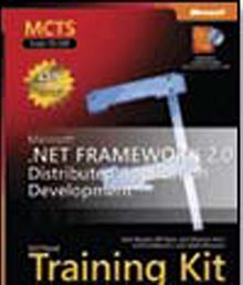 MCTS Self-Paced Training Kit (Exams 70-529): Microsoft® .NET Framework 2.0 Distributed Application Development