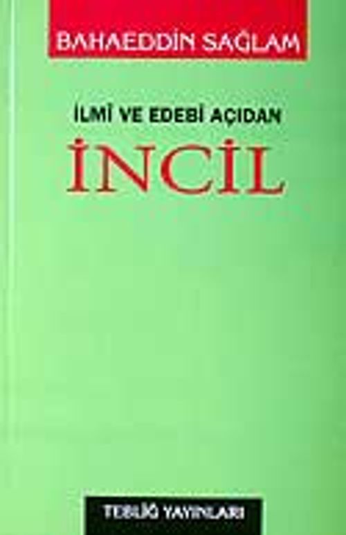 İncil / İlmi ve Edebi Açıdan