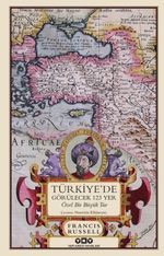 Türkiye'de Görülecek 123 Yer
