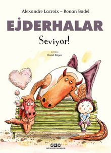 Ejderhalar Seviyor! - Ronan Badel