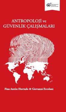 Antropoloji ve Güvenlik Çalışmaları