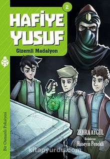 Hafiye Yusuf 2:  Gizemli Madalyon - Zehra Aygül