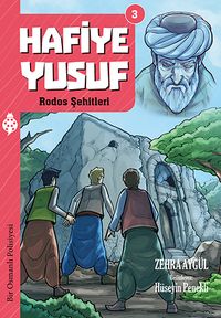 Hafiye Yusuf 3:  Rodos Şehitleri
