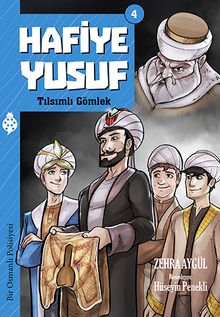 Hafiye Yusuf 4:  Tılsımlı Gömlek