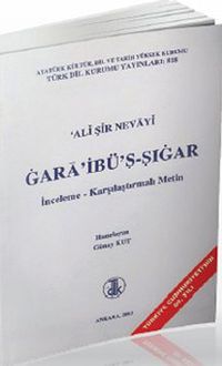 Ali Şir Nevayi: Gara'ibü'ş-Şıgar