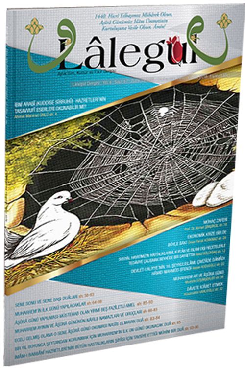 Lalegül Aylık İlim Kültür ve Fikir Dergisi Sayı:67 Eylül 2018