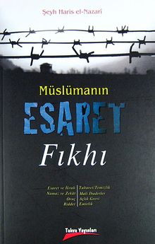 Müslümanın Esaret Fıkhı