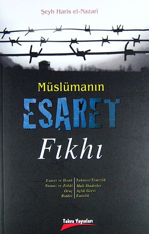 Müslümanın Esaret Fıkhı