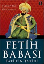 Fetih Babası - Fatih'in Tarihi