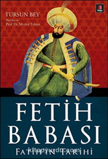 Fetih Babası - Fatih'in Tarihi - Prof. Dr. Mertol Tulum