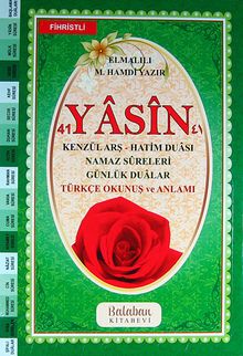 41 Yasin Türkçe Okunuşu ve Anlamı - Fihristli (Kod:B01)