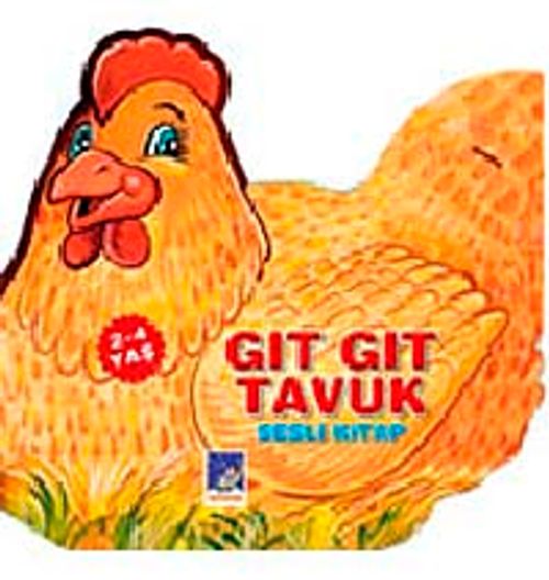 Gıt Gıt Tavuk (Sesli Kitap)