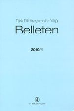 Türk Dili Araştırmaları Yıllığı Belleten 2010 / 1