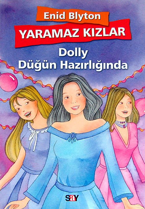 Yaramaz Kızlar 3 / Dolly Düğün Hazırlığında