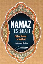 Namaz Tesbihatı Kod: F027 (Cep Boy) & Türkçe Okunuş ve Mealleri