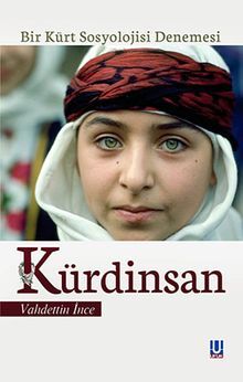 Kürdinsan & Bir Kürt Sosyolojisi Denemesi