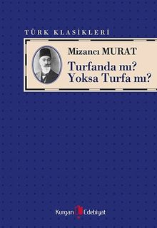 Turfanda mı? Yoksa Turfa mı?