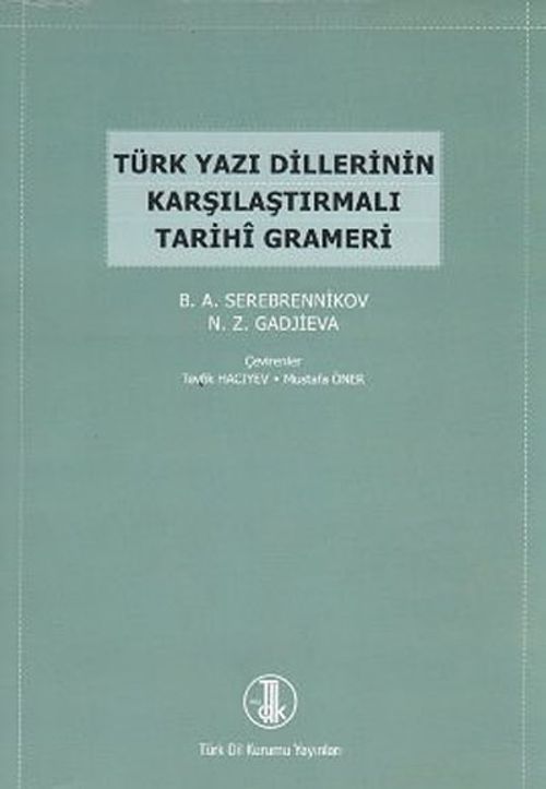 Türk Yazı Dillerinin Karşılaştırmalı Tarihi Grameri