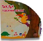 Takitak Teşekkür Ediyor