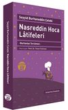 Nasreddin Hoca Latifeleri & Burhaniye Terc&uuml;mesi (Yazma N&uuml;shanın Tıpkı Basımıyla Birlikte)
