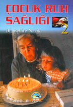 Çocuk Ruh Sağlığı -2
