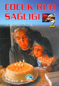 Çocuk Ruh Sağlığı -2