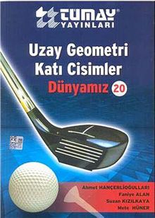 Uzay Geometri - Katı Cisimler / Dünyamız 20