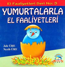 Yumurtalarla El Faaliyetleri / El Faaliyetleri -3