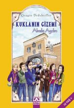 Kuklanın Gizemi / Gezgin Dedektifler