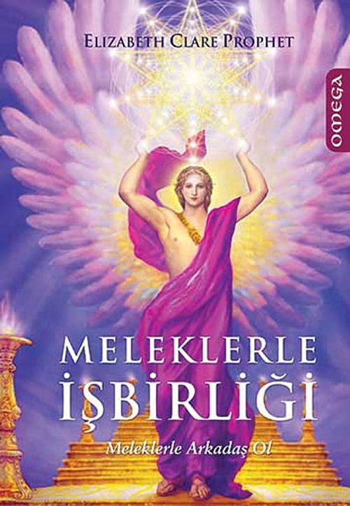 Meleklerle İşbirliği & Meleklerle Arkadaş Ol