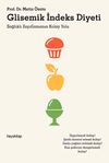 Glisemik İndeks Diyeti & Sağlıklı Zayıflamanın Kolay Yolu