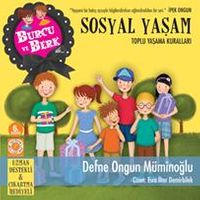 Burcu ve Berk / Sosyal Yaşam - Toplu Yaşama Kuralları