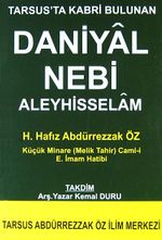 Tarsus'ta Kabri Bulunan Daniyal Nebi Aleyhisselam