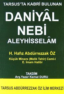 Tarsus'ta Kabri Bulunan Daniyal Nebi Aleyhisselam