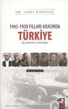 1945-1950 Yılları Arasında Türkiye (1-2)
