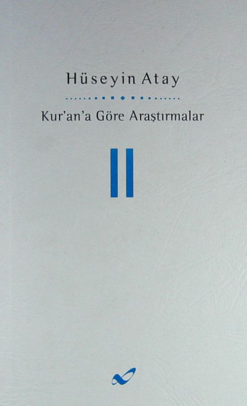 Kur'ana Göre Araştırmalar 2