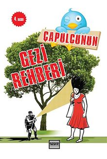 Çapulcunun Gezi Rehberi