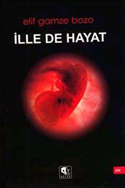 İlle de Hayat