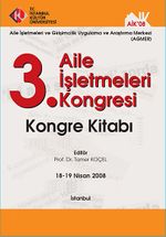 3. Aile İşletmeleri Kongresi & Kongre Kitabı 18-19 Nisan 2008