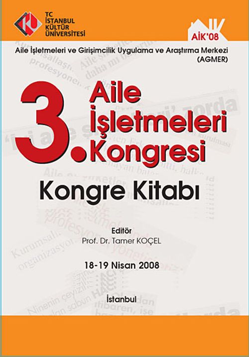3. Aile İşletmeleri Kongresi & Kongre Kitabı 18-19 Nisan 2008