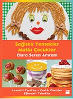 Sağlıklı Yemekler Mutlu Çocuklar