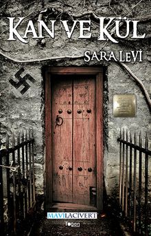 Kan ve Kül