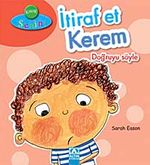İtiraf Et Kerem Doğruyu Söyle