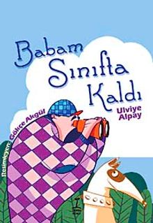 Babam Sınıfta Kaldı