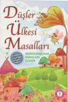 D&uuml;şler &Uuml;lkesi Masalları