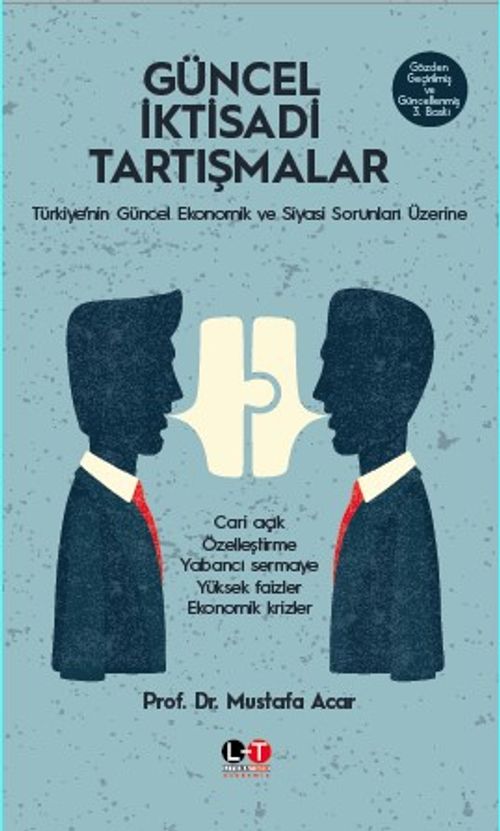 Güncel İktisadi Tartışmalar