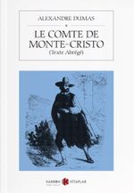Le Comte de Monte Cristo (Texte Abrege)