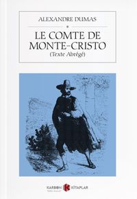 Le Comte de Monte Cristo (Texte Abrege)
